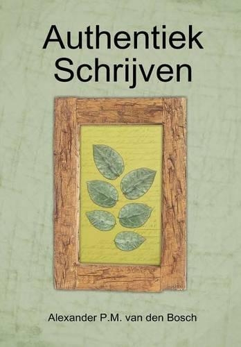 Authentiek Schrijven
