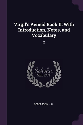 Virgil's Aeneid Book II