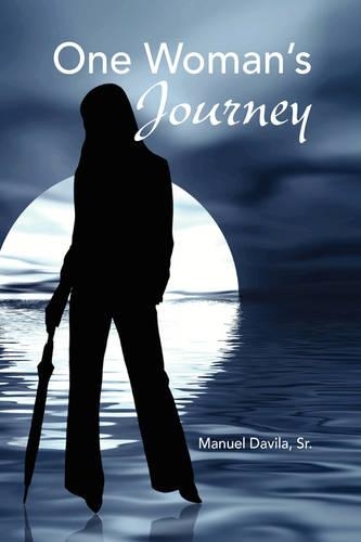 One Woman's Journey: (English)