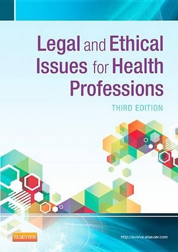 Legal and Ethical Issues in Health Occupations