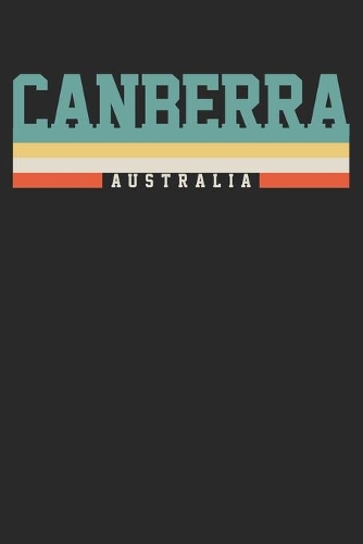 Notebook: Canberra Australia Dot Grid 6x9 120 Pages