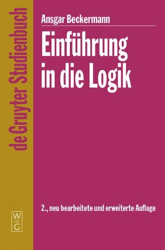 Einführung in die Logik: (De Gruyter Studienbuch)
