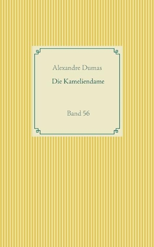 Die Kameliendame: Band 56