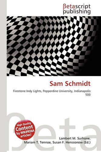Sam Schmidt
