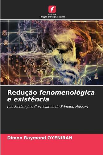 Redução fenomenológica e existência