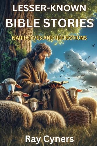 Lesser-Known Bible Stories
