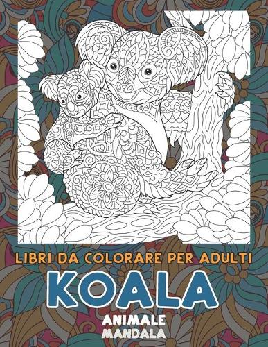 Libri da colorare per adulti - Mandala - Animale - Koala