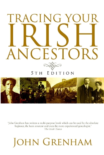 Tracing Your Irish Ancestors