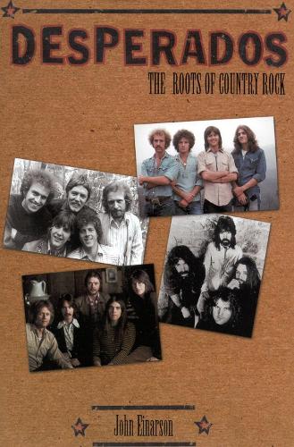 Desperados: The Roots of Country Rock(English)