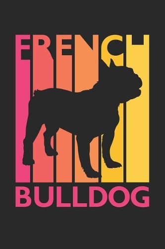 Vintage French Bulldog Notebook - Gift for French Bulldog Lovers - French Bulldog Journal