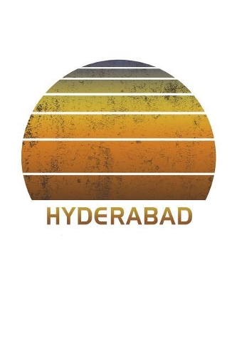 Hyderabad: Notebook With Lined College Ruled Paper For Taking Notes. Stylish Vintage Travel Journal Diary 6 x 9 Inch Soft Cover.