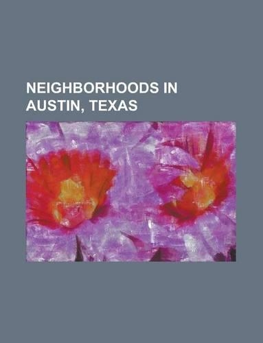 Neighborhoods in Austin, Texas