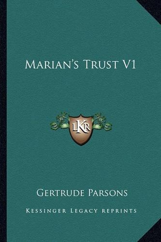 Marian's Trust V1: (English)
