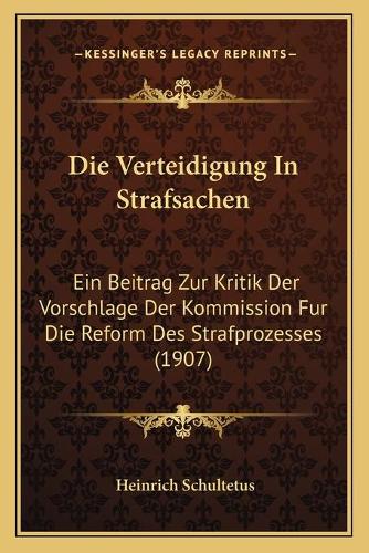 Die Verteidigung In Strafsachen