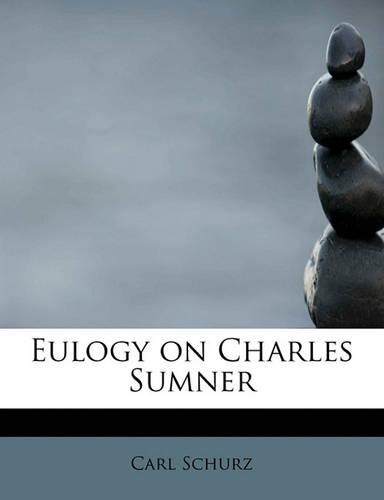 Eulogy on Charles Sumner