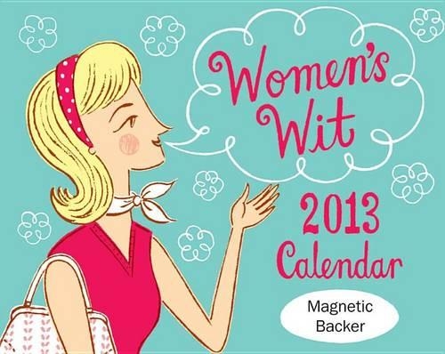 Women's Wit 2013 Mini Day-To-Day Calendar