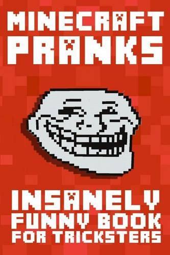 Minecraft Pranks