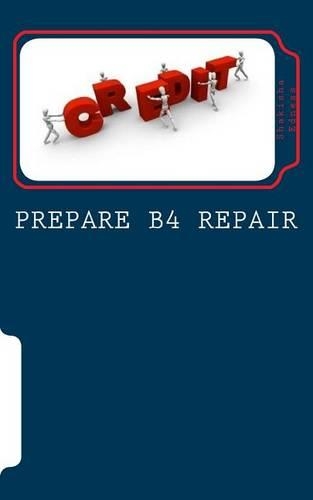 Prepare B4 Repair