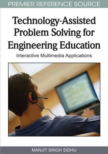 Technology-Assisted Problem Solving for Engineering Education: Interactive Multimedia Applications