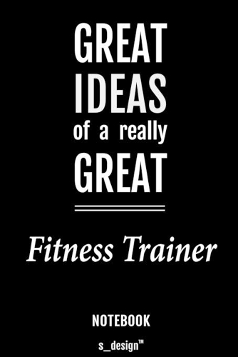 Notebook for Fitness Trainers / Fitness Trainer