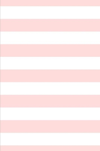 2020 Weekly Planner Blush Pink White Stripes Notebook 134 Pages: 2020 Planners Calendars Organizers Datebooks Appointment Books Agendas