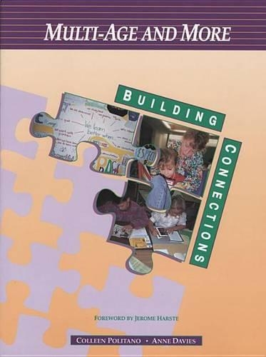 Multi-Age and More: (Building Connections S.)