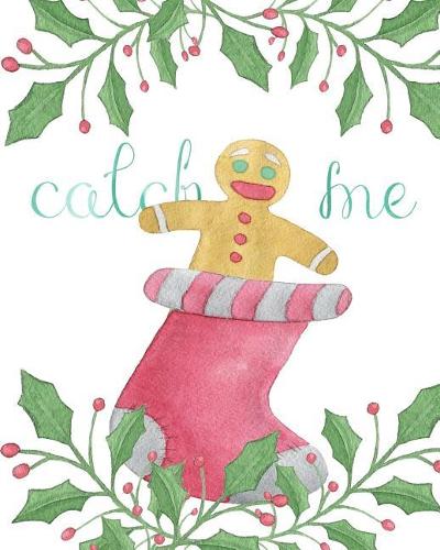 Catch me journal: Catch me journal, diary, line journal, Christmas design, 108 pages