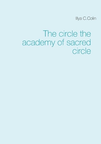 The circle the academy of sacred circle