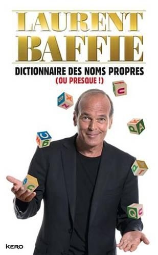 Dictionnaire Des Noms Propres (Ou Presque !)