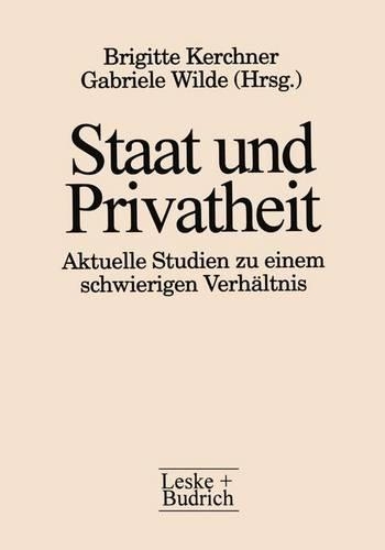 Staat Und Privatheit