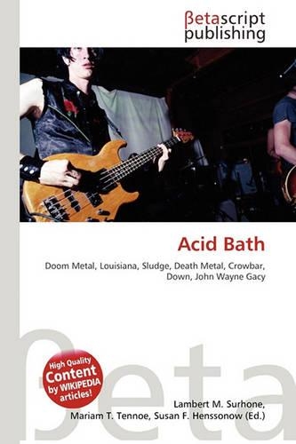 Acid Bath: (German)