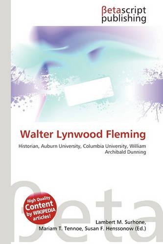 Walter Lynwood Fleming