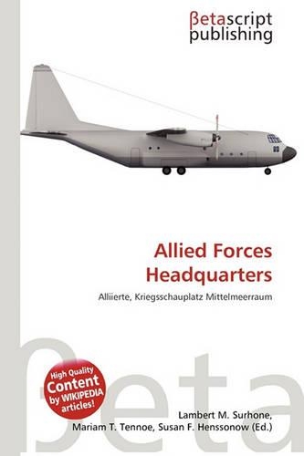 Allied Forces Headquarters: (German)