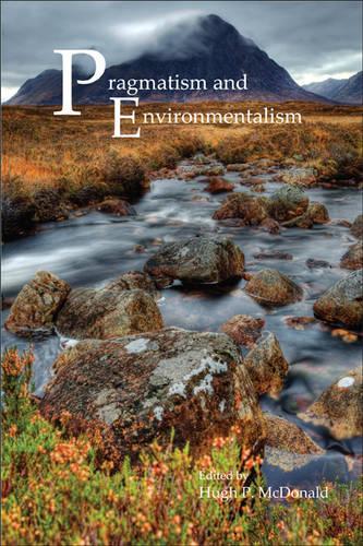 Pragmatism and Environmentalism
