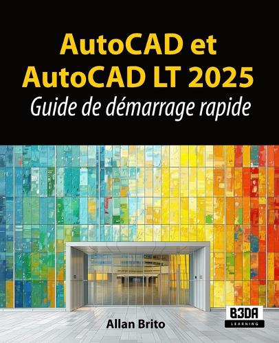 AutoCAD et AutoCAD LT 2025
