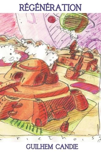 Régénération: (1 Régénération)