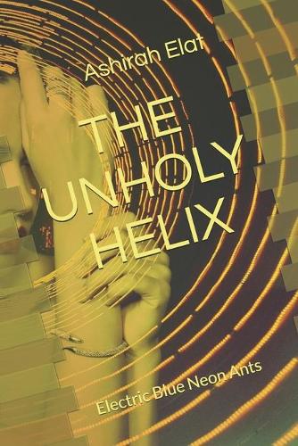 The Unholy Helix
