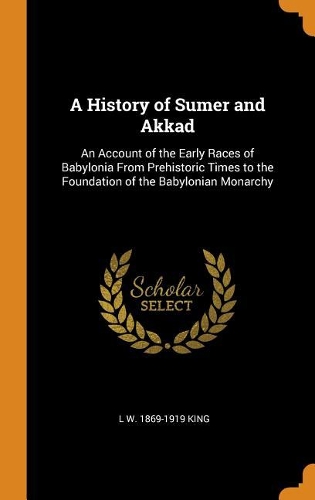 A History of Sumer and Akkad