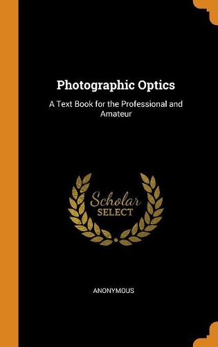 Photographic Optics