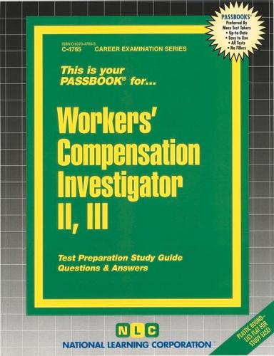 Workers' Compensation Investigator II, III