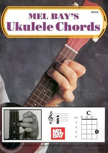 Mel Bay's Ukulele Chords