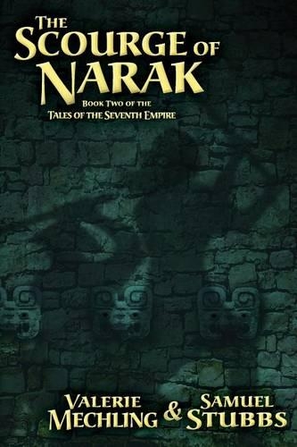 The Scourge of Narak