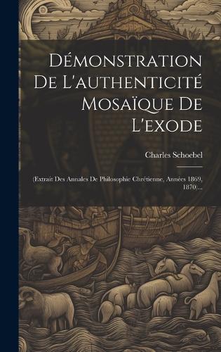 Démonstration De L'authenticité Mosaïque De L'exode
