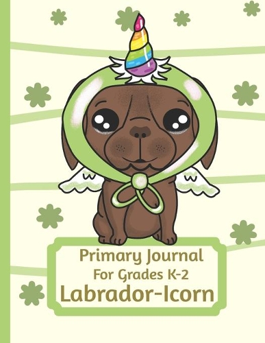 Primary Journal For Grades K-2 Labrador - Icorn