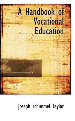 A Handbook of Vocational Education