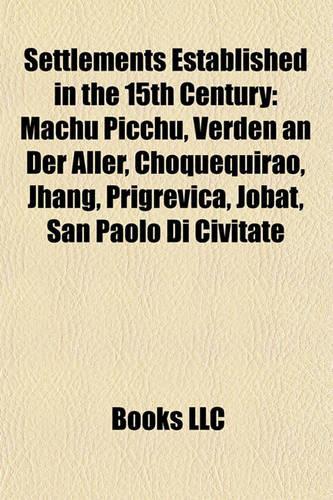 Settlements Established in the 15th Century