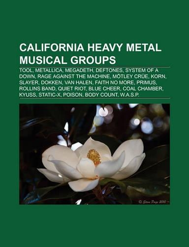 California Heavy Metal Musical Groups