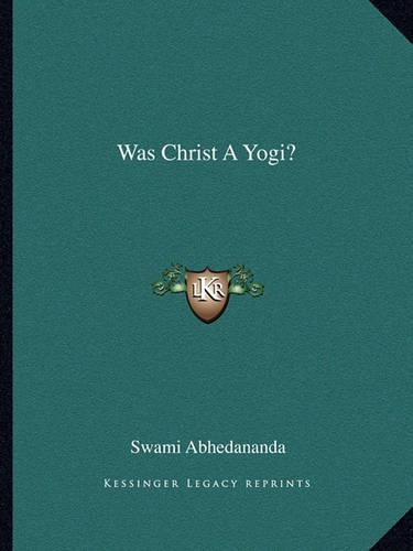 Was Christ A Yogi?