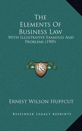 The Elements of Business Law