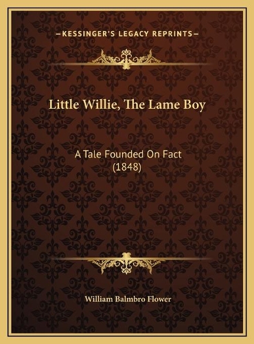 Little Willie, The Lame Boy